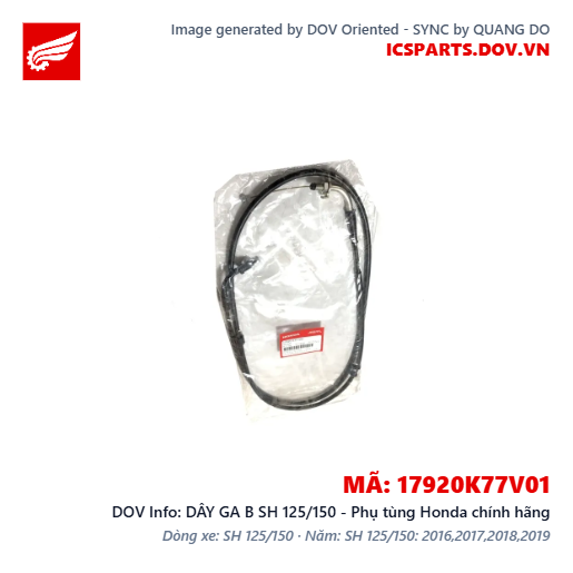 DÂY GA B SH 125/150 - Phụ tùng Honda chính hãng