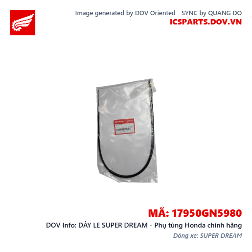DÂY LE SUPER DREAM - Phụ tùng Honda chính hãng