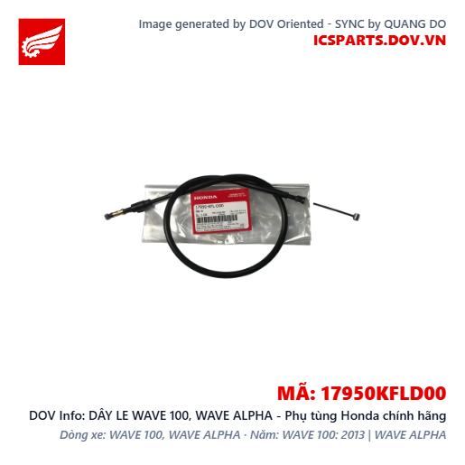DÂY LE WAVE 100, WAVE ALPHA - Phụ tùng Honda chính hãng