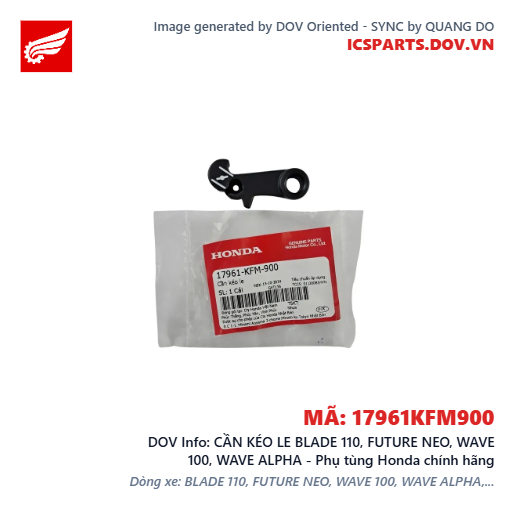 CẦN KÉO LE BLADE 110, FUTURE NEO, WAVE 100, WAVE ALPHA - Phụ tùng Honda chính hãng