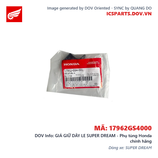 GIÁ GIỮ DÂY LE SUPER DREAM - Phụ tùng Honda chính hãng