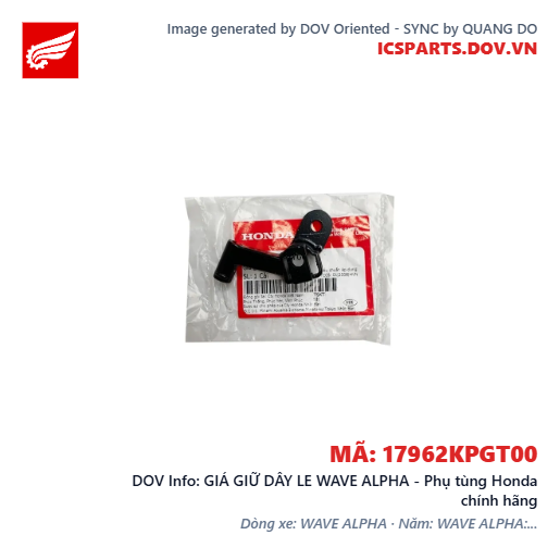 GIÁ GIỮ DÂY LE WAVE ALPHA - Phụ tùng Honda chính hãng