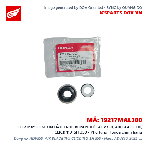 ĐỆM KÍN ĐẦU TRỤC BƠM NƯỚC ADV350, AIR BLADE 110, CLICK 110, SH 350 - Phụ tùng Honda chính hãng