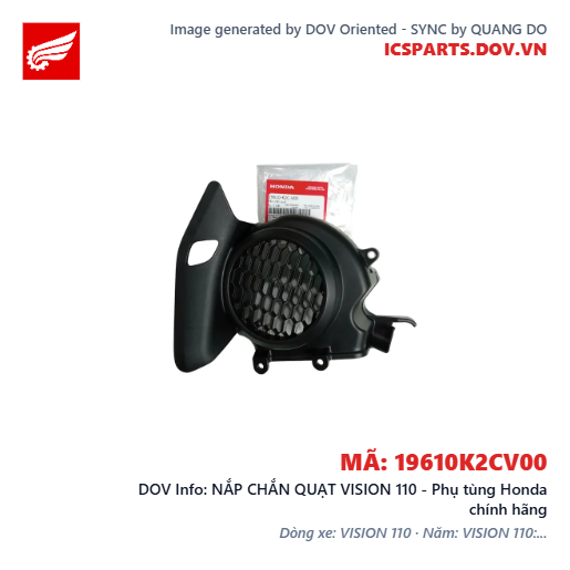 NẮP CHẮN QUẠT VISION 110 - Phụ tùng Honda chính hãng