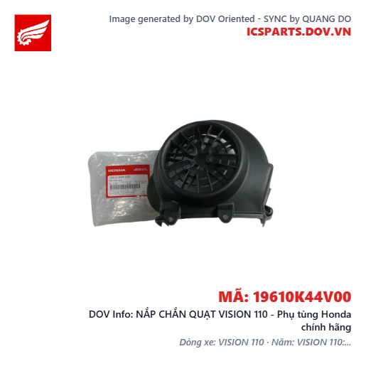 NẮP CHẮN QUẠT VISION 110 - Phụ tùng Honda chính hãng
