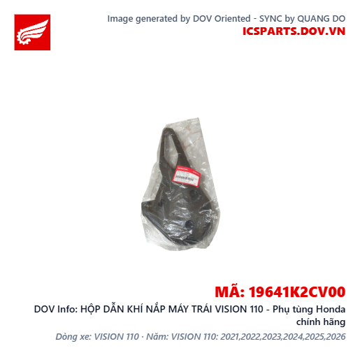 HỘP DẪN KHÍ NẮP MÁY TRÁI VISION 110 - Phụ tùng Honda chính hãng