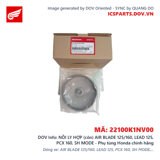 NỒI LY HỢP (côn) AIR BLADE 125/160, LEAD 125, PCX 160, SH MODE - Phụ tùng Honda chính hãng