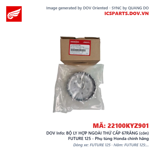 BỘ LY HỢP NGOÀI THỨ CẤP 67RĂNG (côn) FUTURE 125 - Phụ tùng Honda chính hãng
