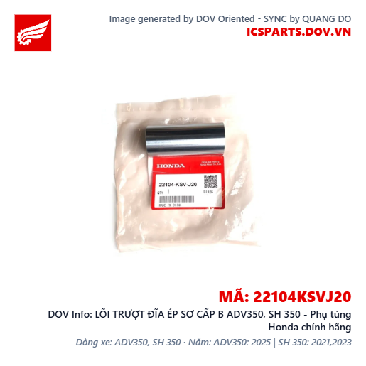 LÕI TRƯỢT ĐĨA ÉP SƠ CẤP B ADV350, SH 350 - Phụ tùng Honda chính hãng