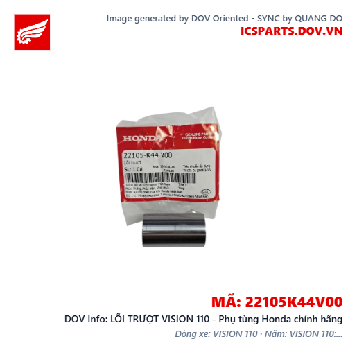 LÕI TRƯỢT VISION 110 - Phụ tùng Honda chính hãng