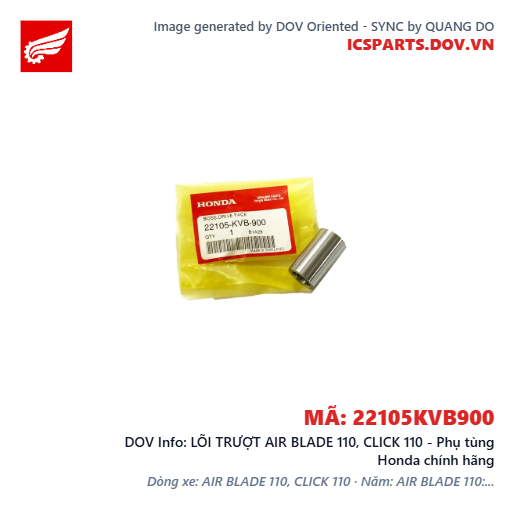 LÕI TRƯỢT AIR BLADE 110, CLICK 110 - Phụ tùng Honda chính hãng