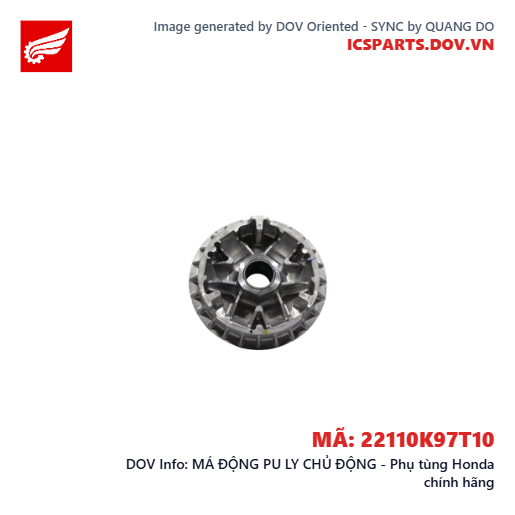 MÁ ĐỘNG PU LY CHỦ ĐỘNG - Phụ tùng Honda chính hãng