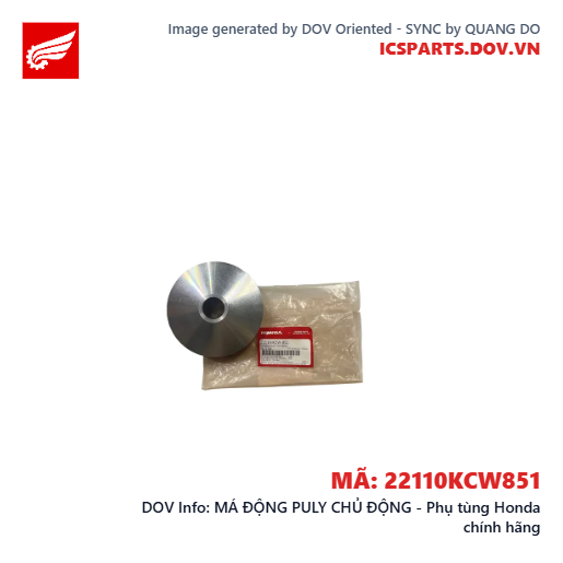 MÁ ĐỘNG PULY CHỦ ĐỘNG - Phụ tùng Honda chính hãng