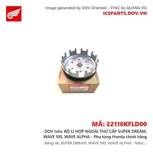 BỘ LI HỢP NGOÀI THỨ CẤP SUPER DREAM, WAVE 100, WAVE ALPHA - Phụ tùng Honda chính hãng