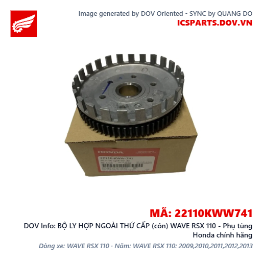 BỘ LY HỢP NGOÀI THỨ CẤP (côn) WAVE RSX 110 - Phụ tùng Honda chính hãng