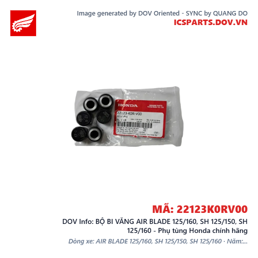 BỘ BI VĂNG AIR BLADE 125/160, SH 125/150, SH 125/160 - Phụ tùng Honda chính hãng