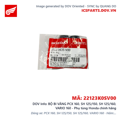 BỘ BI VĂNG PCX 160, SH 125/150, SH 125/160, VARIO 160 - Phụ tùng Honda chính hãng