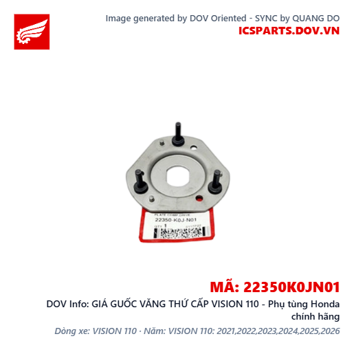 GIÁ GUỐC VĂNG THỨ CẤP VISION 110 - Phụ tùng Honda chính hãng