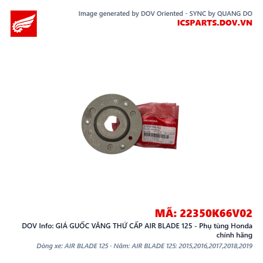 GIÁ GUỐC VĂNG THỨ CẤP AIR BLADE 125 - Phụ tùng Honda chính hãng