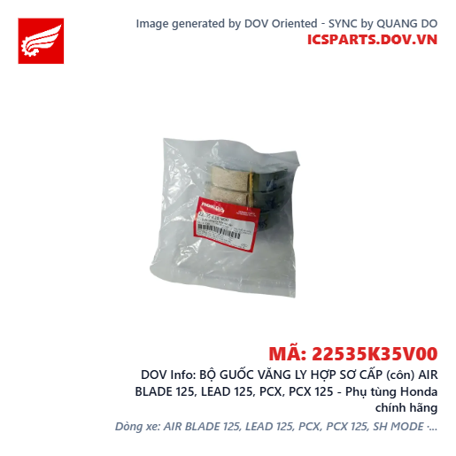 BỘ GUỐC VĂNG LY HỢP SƠ CẤP (côn) AIR BLADE 125, LEAD 125, PCX, PCX 125 - Phụ tùng Honda chính hãng