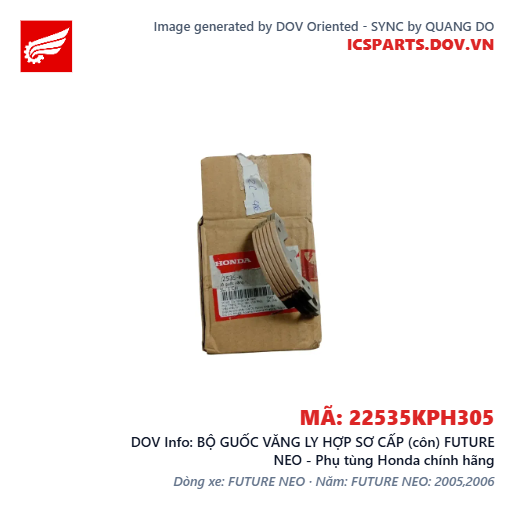 BỘ GUỐC VĂNG LY HỢP SƠ CẤP (côn) FUTURE NEO - Phụ tùng Honda chính hãng