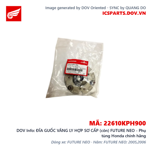 ĐĨA GUỐC VĂNG LY HỢP SƠ CẤP (côn) FUTURE NEO - Phụ tùng Honda chính hãng