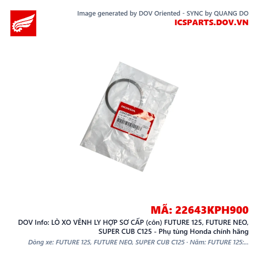 LÒ XO VÊNH LY HỢP SƠ CẤP (côn) FUTURE 125, FUTURE NEO, SUPER CUB C125 - Phụ tùng Honda chính hãng
