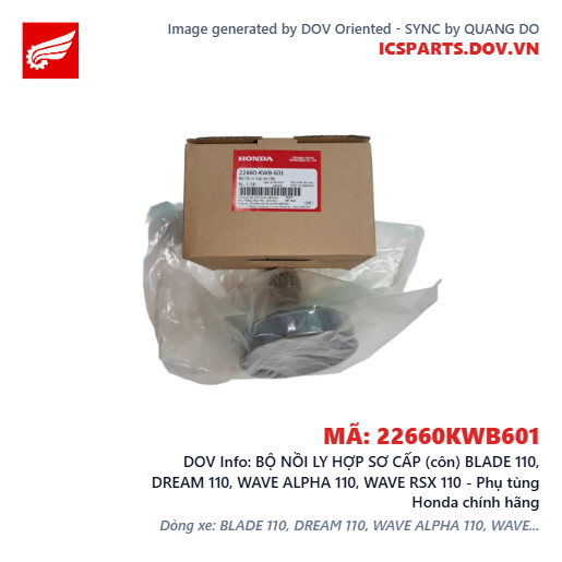 BỘ NỒI LY HỢP SƠ CẤP (côn) BLADE 110, DREAM 110, WAVE ALPHA 110, WAVE RSX 110 - Phụ tùng Honda chính hãng
