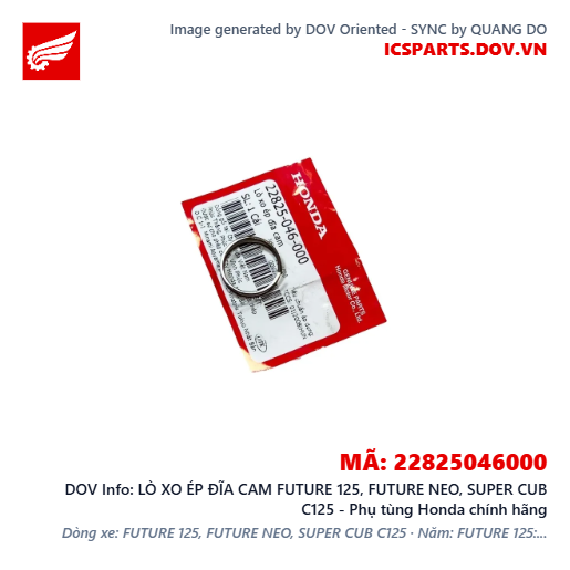 LÒ XO ÉP ĐĨA CAM FUTURE 125, FUTURE NEO, SUPER CUB C125 - Phụ tùng Honda chính hãng