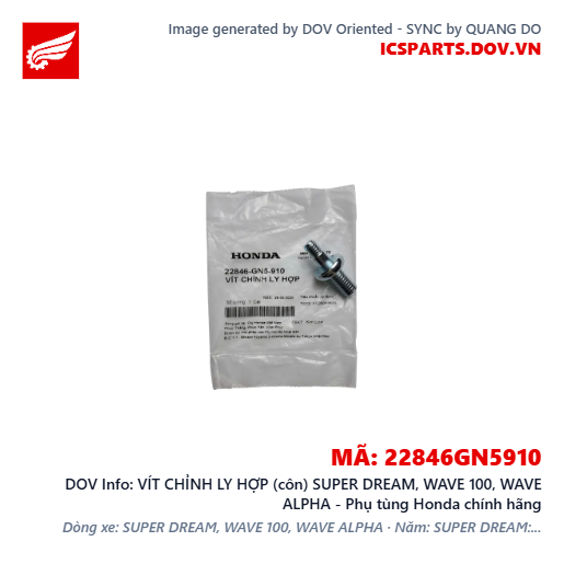 VÍT CHỈNH LY HỢP (côn) SUPER DREAM, WAVE 100, WAVE ALPHA - Phụ tùng Honda chính hãng