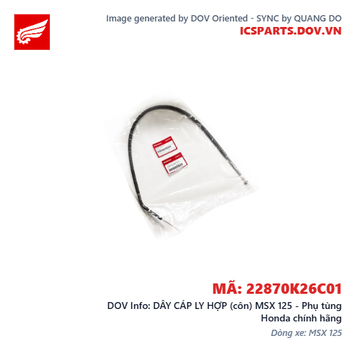 DÂY CÁP LY HỢP (côn) MSX 125 - Phụ tùng Honda chính hãng