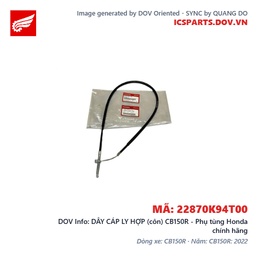 DÂY CÁP LY HỢP (côn) CB150R - Phụ tùng Honda chính hãng