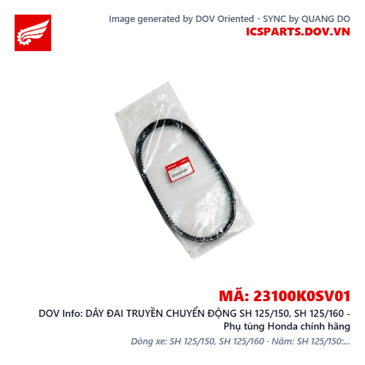 DÂY ĐAI TRUYỀN CHUYỂN ĐỘNG SH 125/150, SH 125/160 - Phụ tùng Honda chính hãng