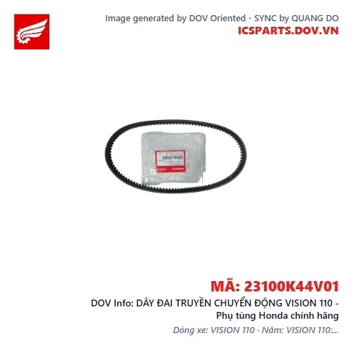 DÂY ĐAI TRUYỀN CHUYỂN ĐỘNG VISION 110 - Phụ tùng Honda chính hãng