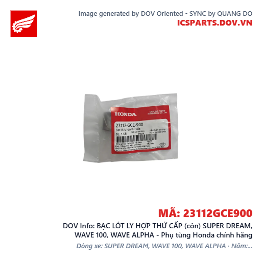 BẠC LÓT LY HỢP THỨ CẤP (côn) SUPER DREAM, WAVE 100, WAVE ALPHA - Phụ tùng Honda chính hãng