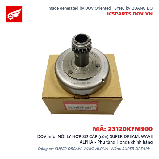 NỒI LY HỢP SƠ CẤP (côn) SUPER DREAM, WAVE ALPHA - Phụ tùng Honda chính hãng
