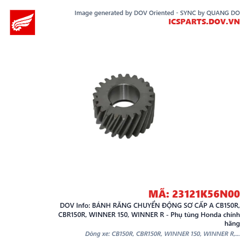 BÁNH RĂNG CHUYỂN ĐỘNG SƠ CẤP A CB150R, CBR150R, WINNER 150, WINNER R - Phụ tùng Honda chính hãng