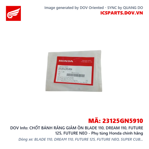 CHỐT BÁNH RĂNG GIẢM ỒN BLADE 110, DREAM 110, FUTURE 125, FUTURE NEO - Phụ tùng Honda chính hãng