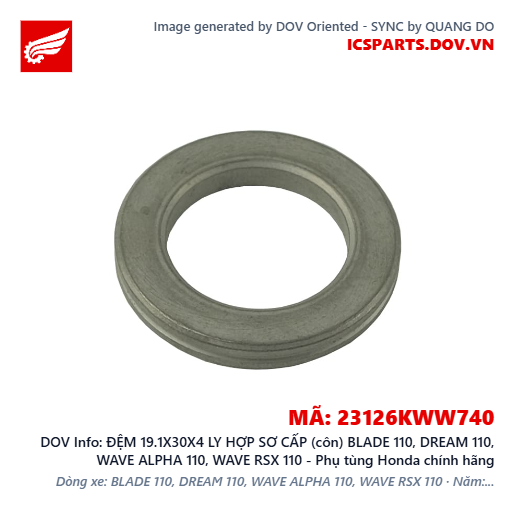 ĐỆM 19.1X30X4 LY HỢP SƠ CẤP (côn) BLADE 110, DREAM 110, WAVE ALPHA 110, WAVE RSX 110 - Phụ tùng Honda chính hãng