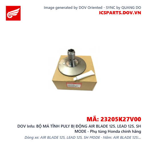 BỘ MÁ TĨNH PULY BỊ ĐỘNG AIR BLADE 125, LEAD 125, SH MODE - Phụ tùng Honda chính hãng