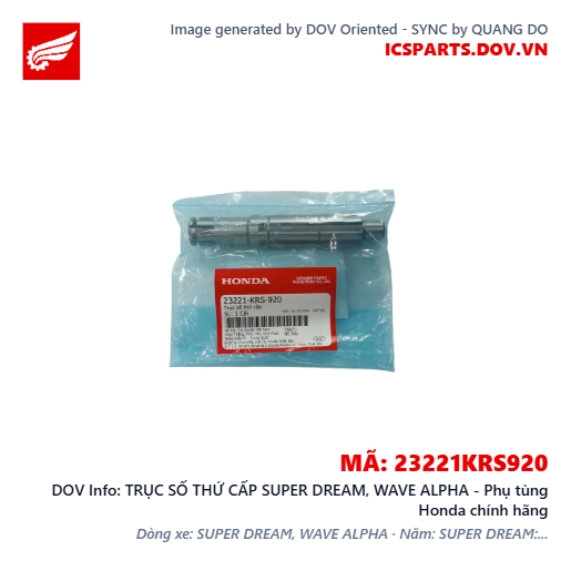 TRỤC SỐ THỨ CẤP SUPER DREAM, WAVE ALPHA - Phụ tùng Honda chính hãng