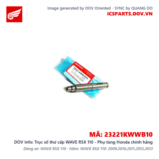 Trục số thứ cấp WAVE RSX 110 - Phụ tùng Honda chính hãng