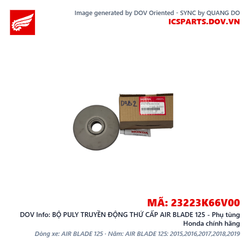 BỘ PULY TRUYỀN ĐỘNG THỨ CẤP AIR BLADE 125 - Phụ tùng Honda chính hãng