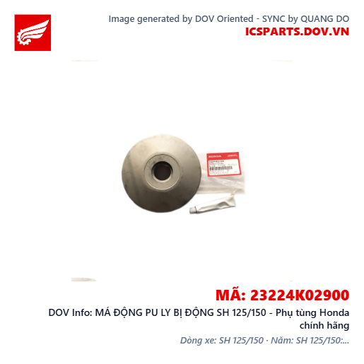 MÁ ĐỘNG PU LY BỊ ĐỘNG SH 125/150 - Phụ tùng Honda chính hãng