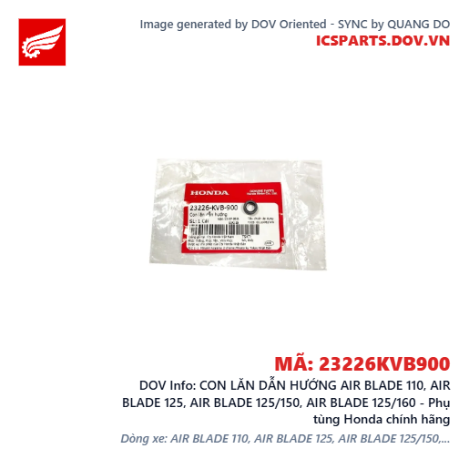 CON LĂN DẪN HƯỚNG AIR BLADE 110, AIR BLADE 125, AIR BLADE 125/150, AIR BLADE 125/160 - Phụ tùng Honda chính hãng