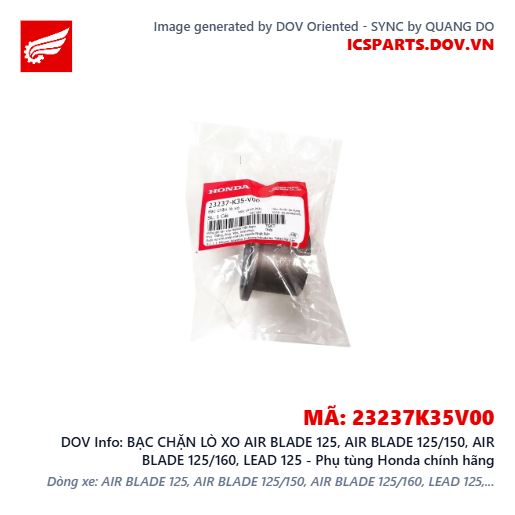 BẠC CHẶN LÒ XO AIR BLADE 125, AIR BLADE 125/150, AIR BLADE 125/160, LEAD 125 - Phụ tùng Honda chính hãng