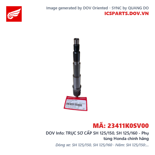TRỤC SƠ CẤP SH 125/150, SH 125/160 - Phụ tùng Honda chính hãng