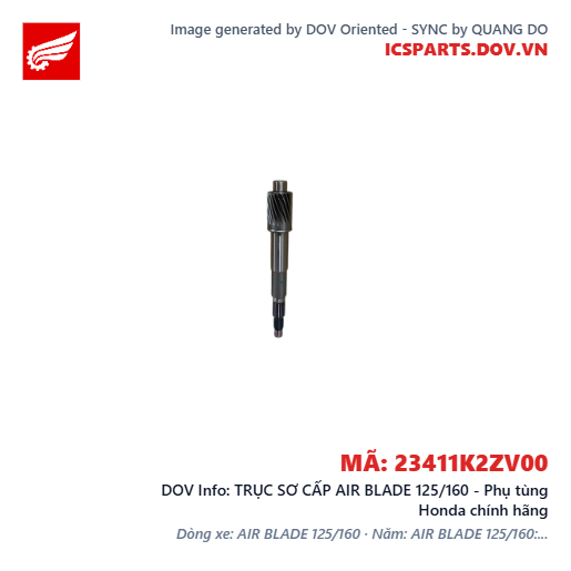 TRỤC SƠ CẤP AIR BLADE 125/160 - Phụ tùng Honda chính hãng