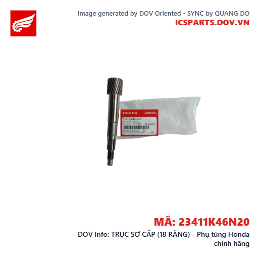 TRỤC SƠ CẤP (18 RĂNG) - Phụ tùng Honda chính hãng