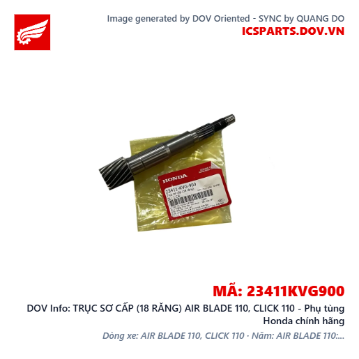 TRỤC SƠ CẤP (18 RĂNG) AIR BLADE 110, CLICK 110 - Phụ tùng Honda chính hãng